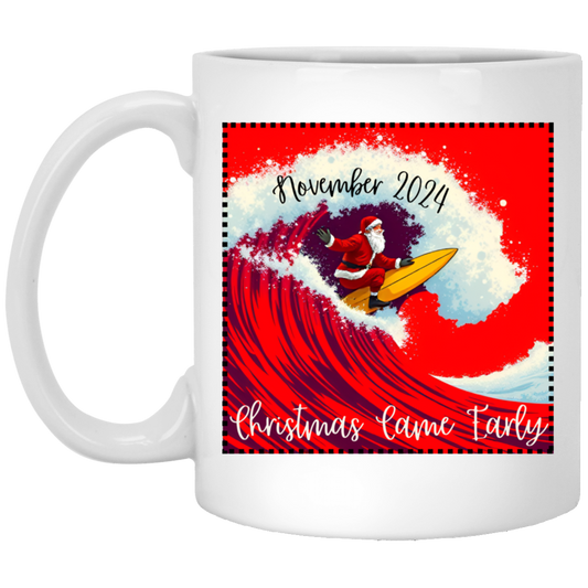 Red Wave Santa - Christmas Came Early Mug