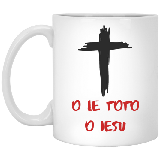 O Le Toto O Jesu Coffee Mug - Samoan Language 'The Blood of Jesus'