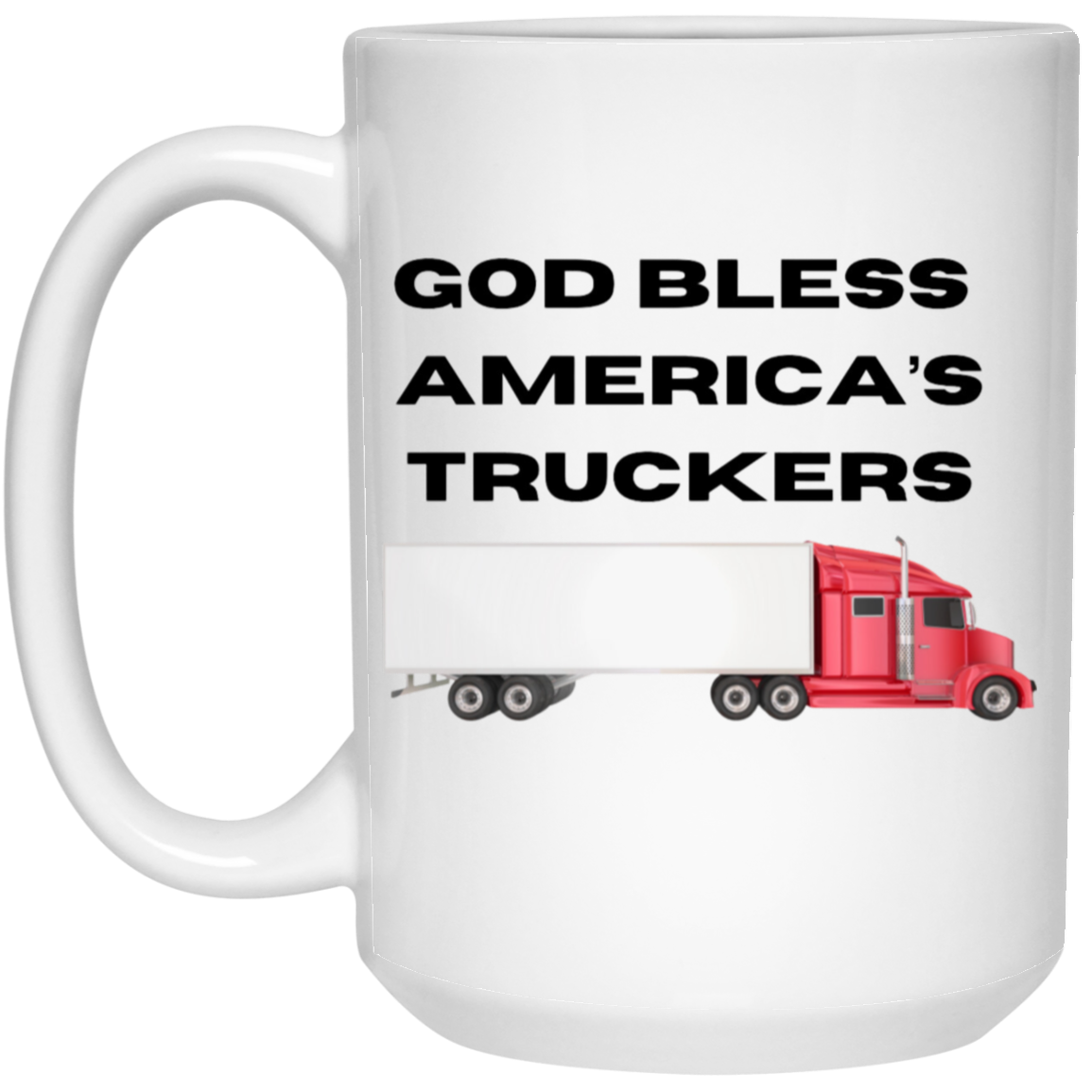 God Bless America's Truckers Coffee Mug