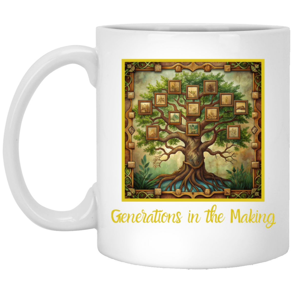 Generations in The Making Coffee Mug - Beautiful Family Tree