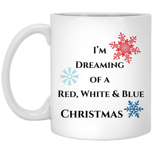 0 I'm Dreaming of a Red, White & Blue Christmas Coffee Mug