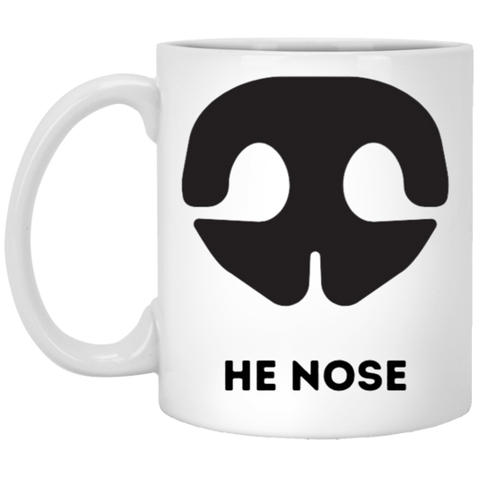 He Nose Coffee Mug - Adorable Dog Nose, Because He Knows...