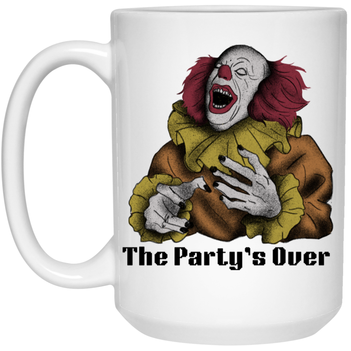 The Party's Over - Clown Coffee Mug